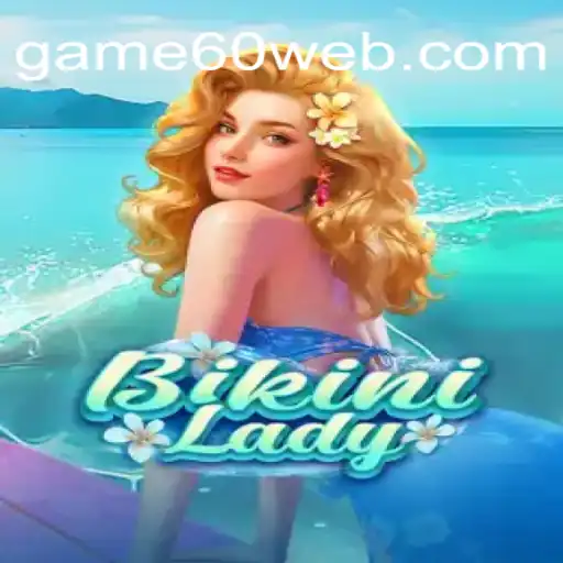 BikiniLady: Uma Jornada de Diversão e Estratégia no game60.com